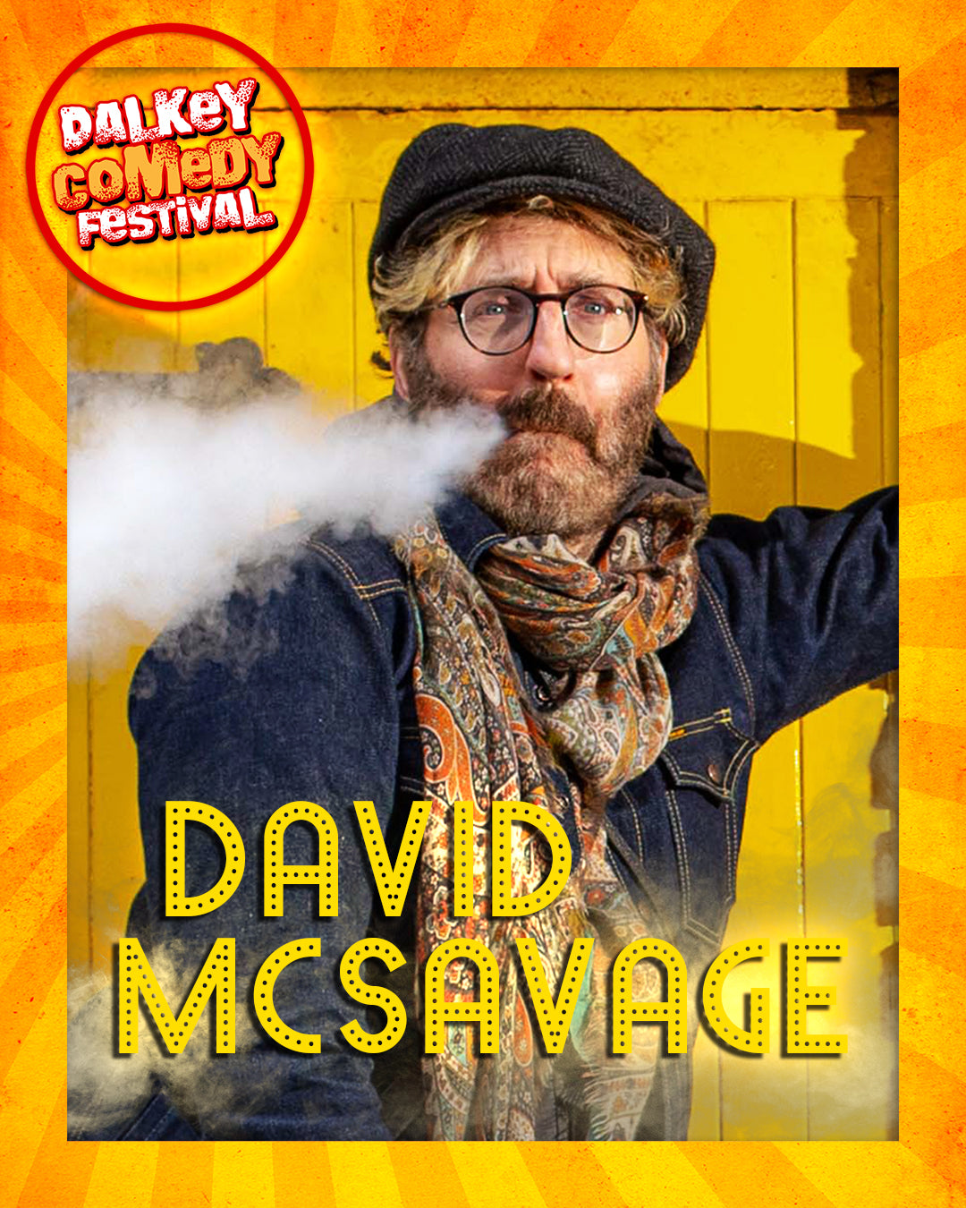 Dave Mc Savage - Queens - Feb 4